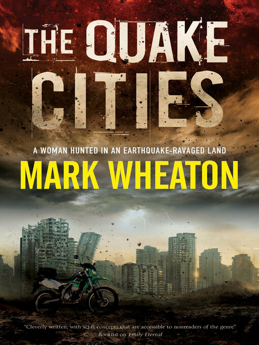 Title details for The Quake Cities by Mark Wheaton - Available